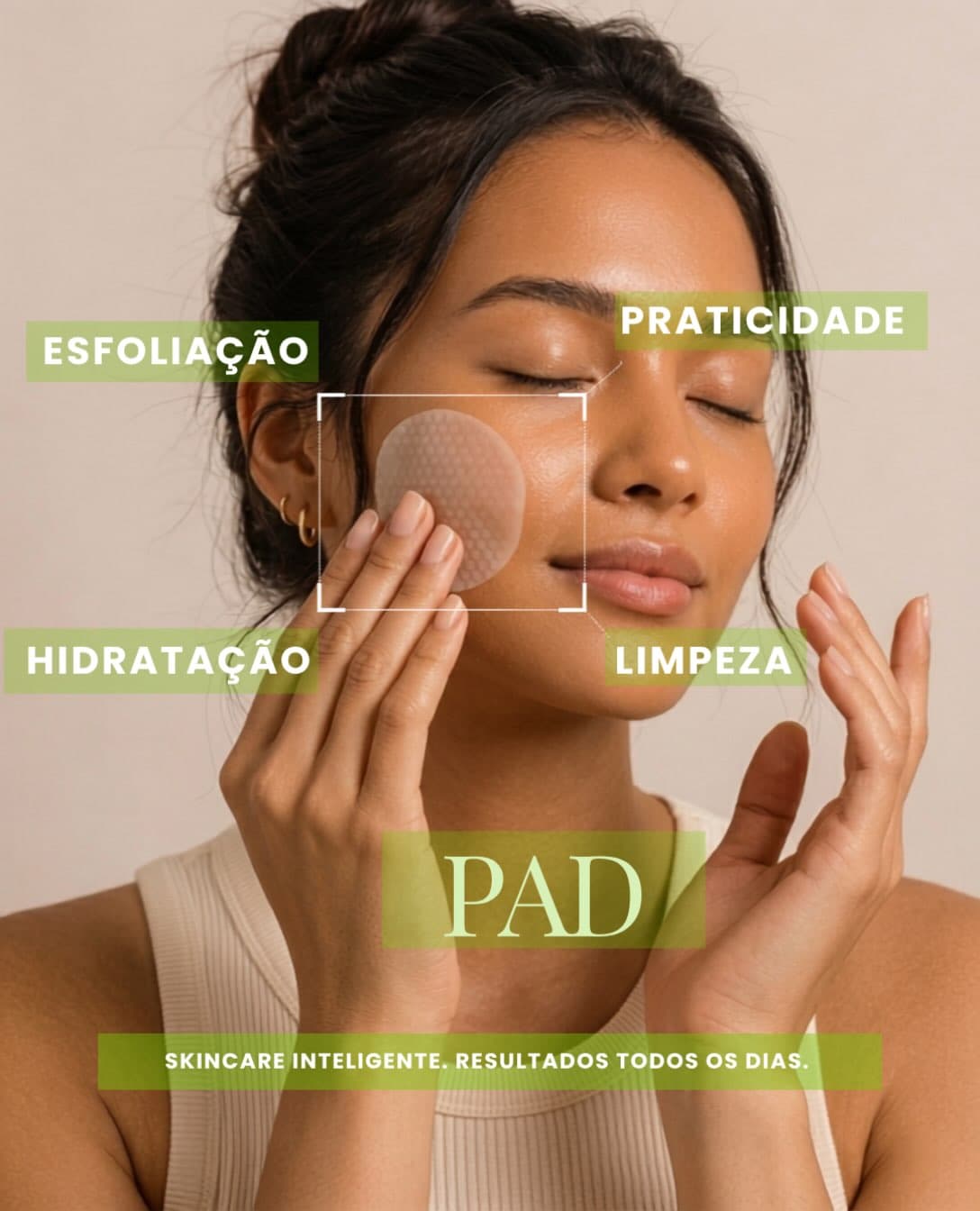 Praticidade e cuidado em um só passo. Os Pads combinam tecnologia e ativos para limpar, renovar, hidratar e tratar a pele todos os dias.